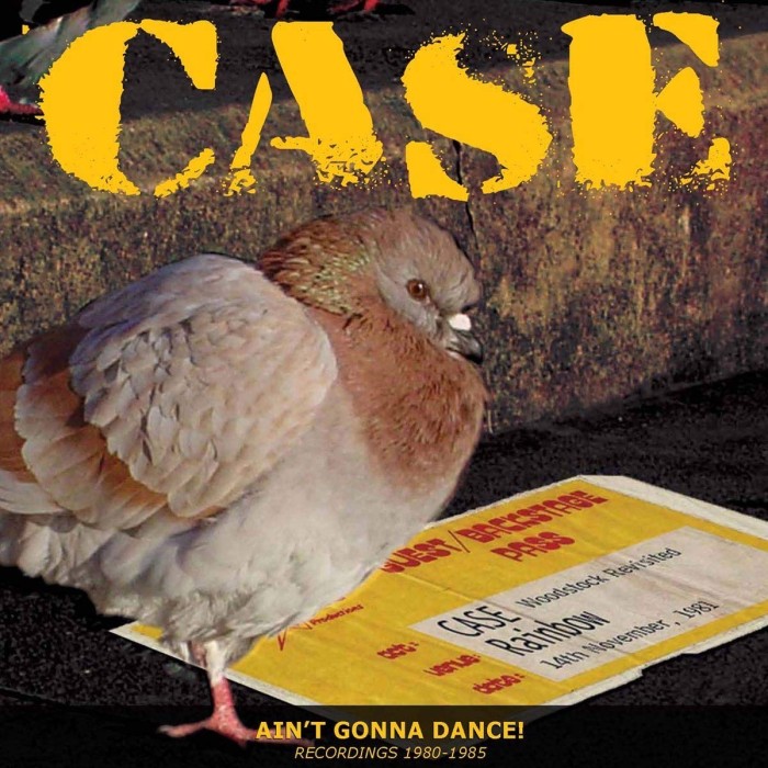 Case - Ain't Gonna Dance: Recordings 1980-1985