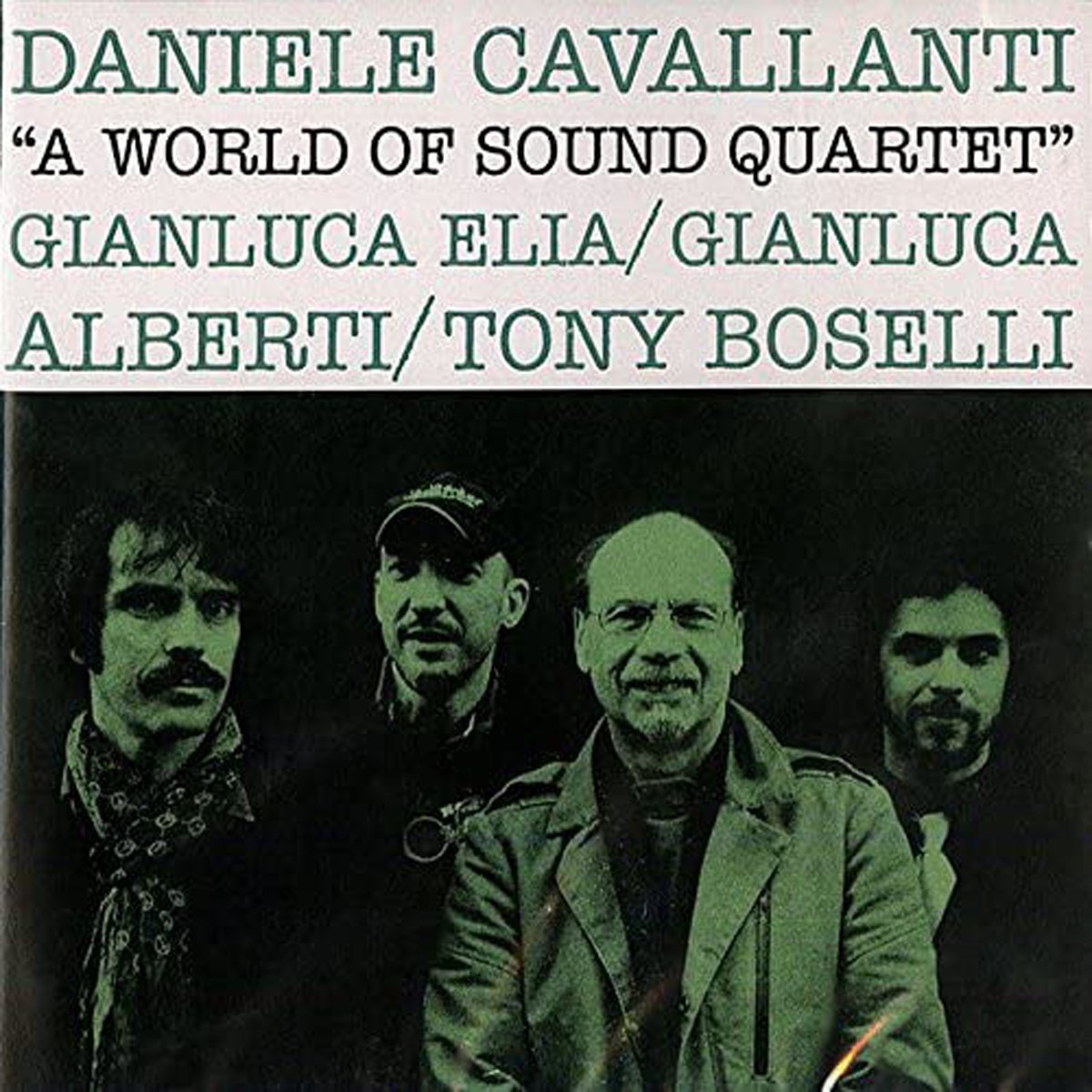 Daniele Cavallanti - World Of Sound Quartet