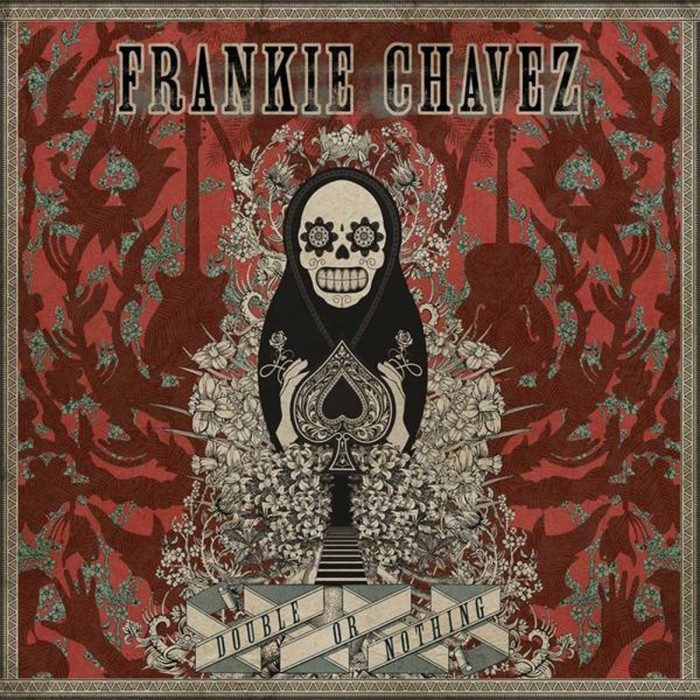 Frankie Chavez - Double Or Nothing