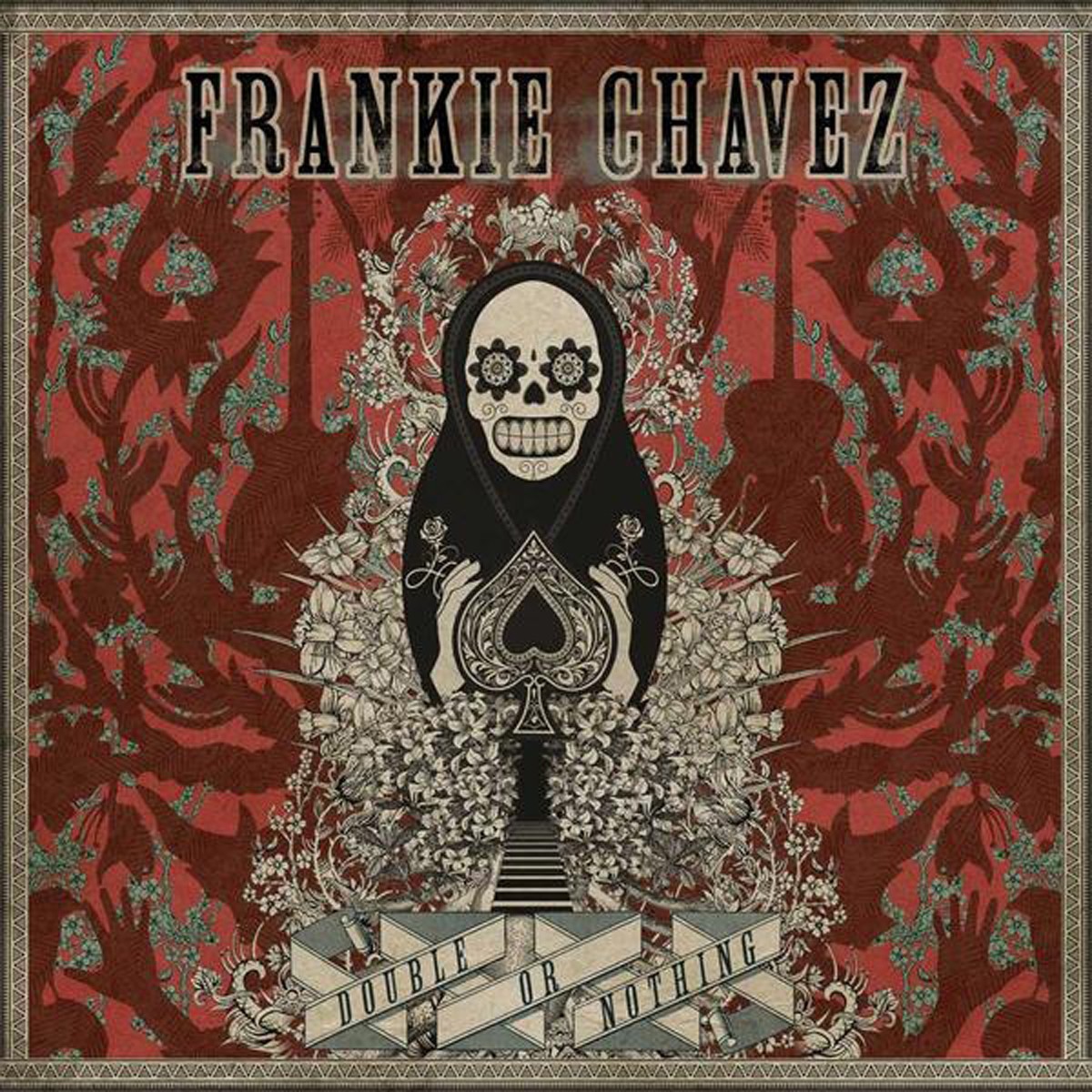 Frankie Chavez - Double Or Nothing