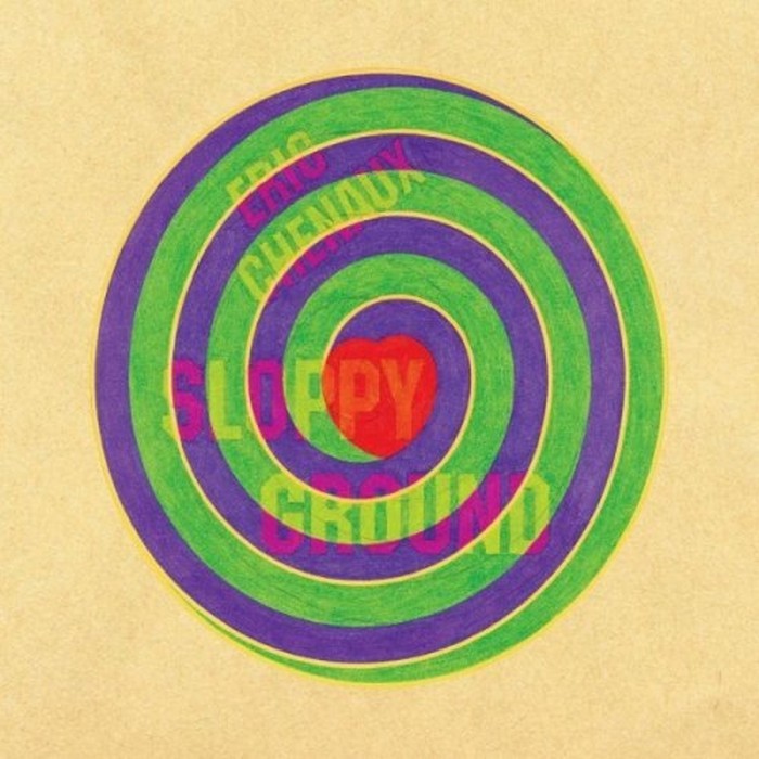 Eric Chenaux - Sloppy Ground