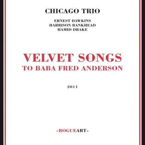 Chicago Trio - Velvet Songs