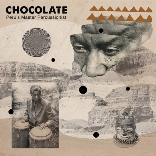Chocolate - Perù's Master Percussionist