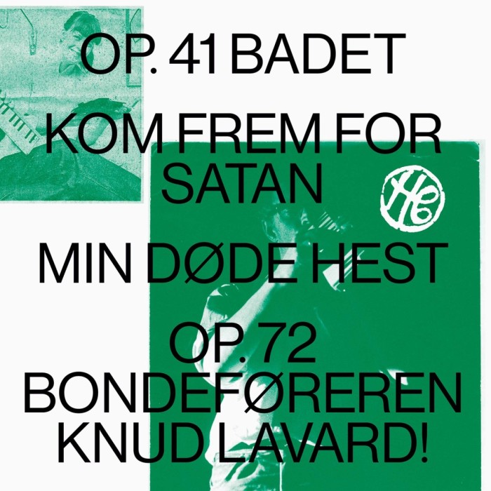 Henning Christiansen - Op. 41 Badet / Kom Frem For Satan / Min Døde Hest / Op.72 Bondeføreren Knud Lavard