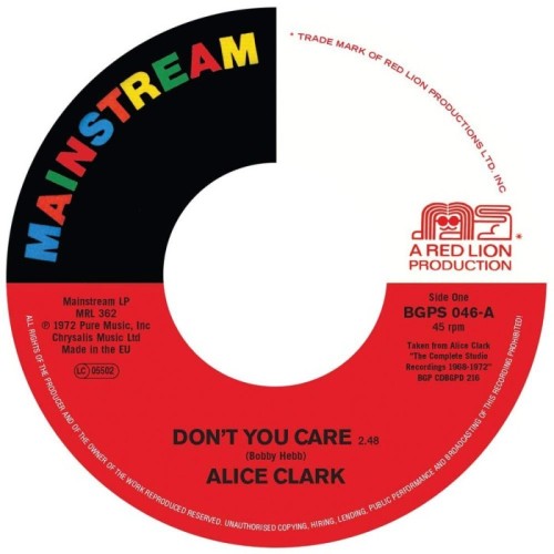 Alice Clark - Don't You Care / Never Did I Stop Loving You