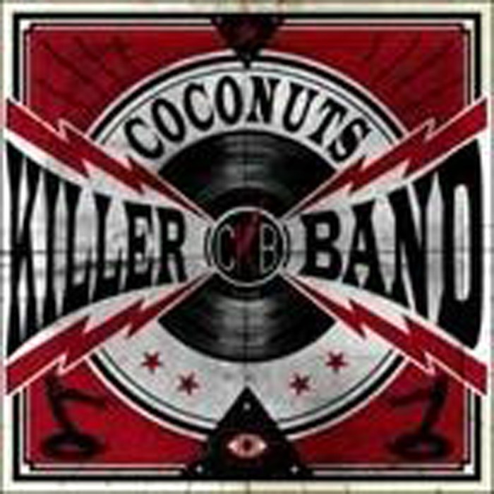 Coconuts Killer Band - Coconuts Killer Band