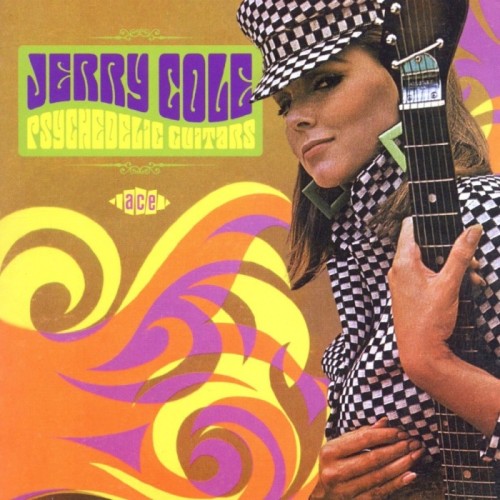 Jerry Cole - Psychedelic Guitars