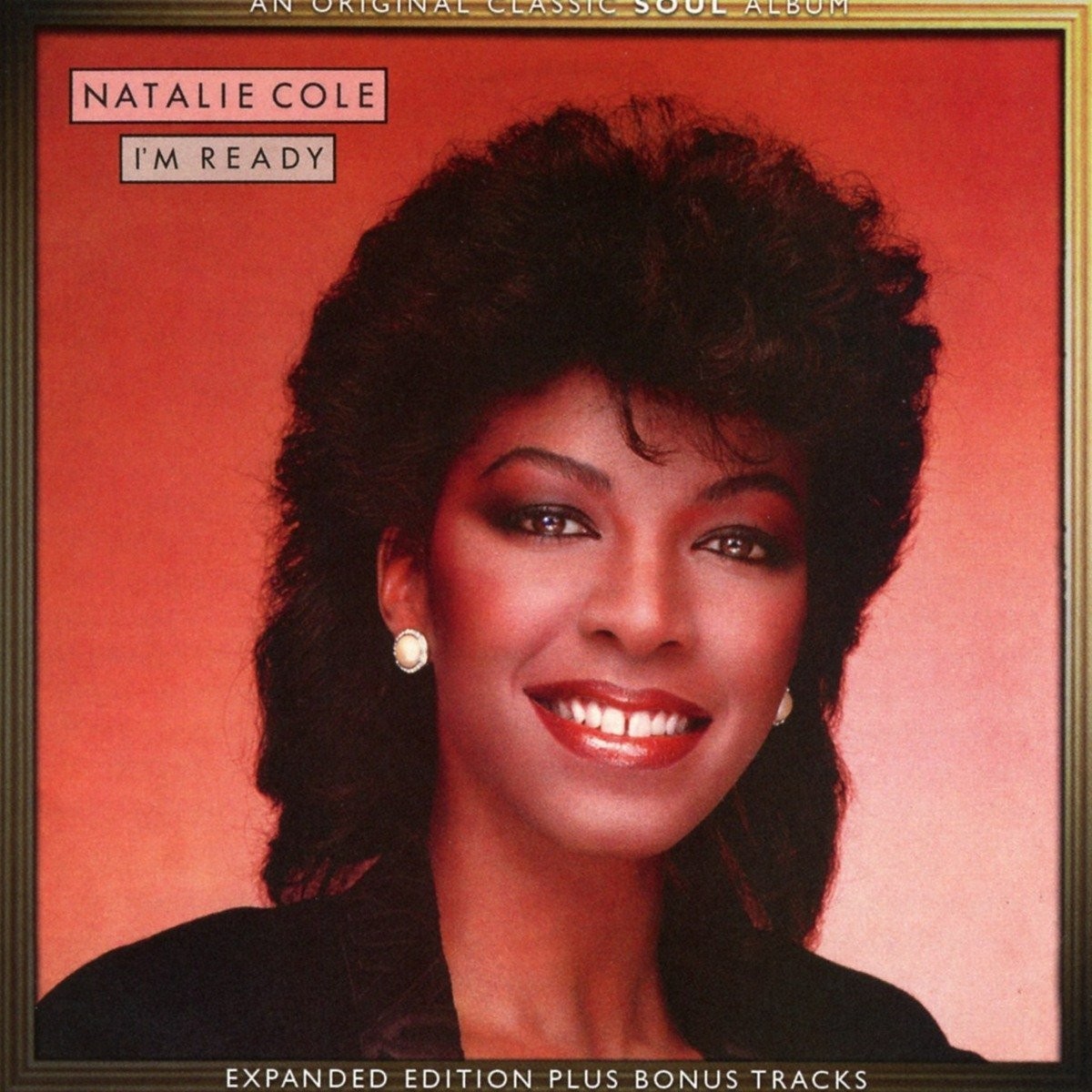 Natalie Cole - I'm Ready (Expanded Edition)