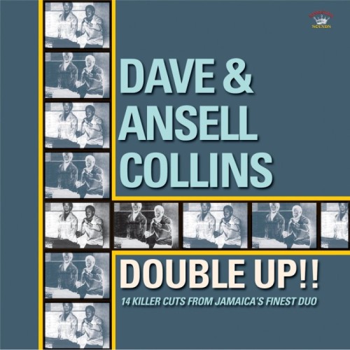Dave And Ansel Collins - Double Up!!
