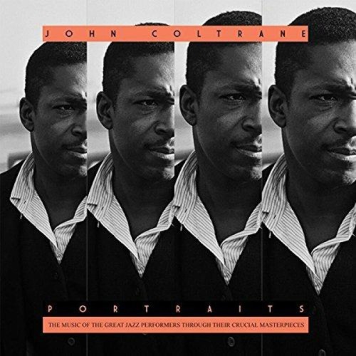John Coltrane - Portraits