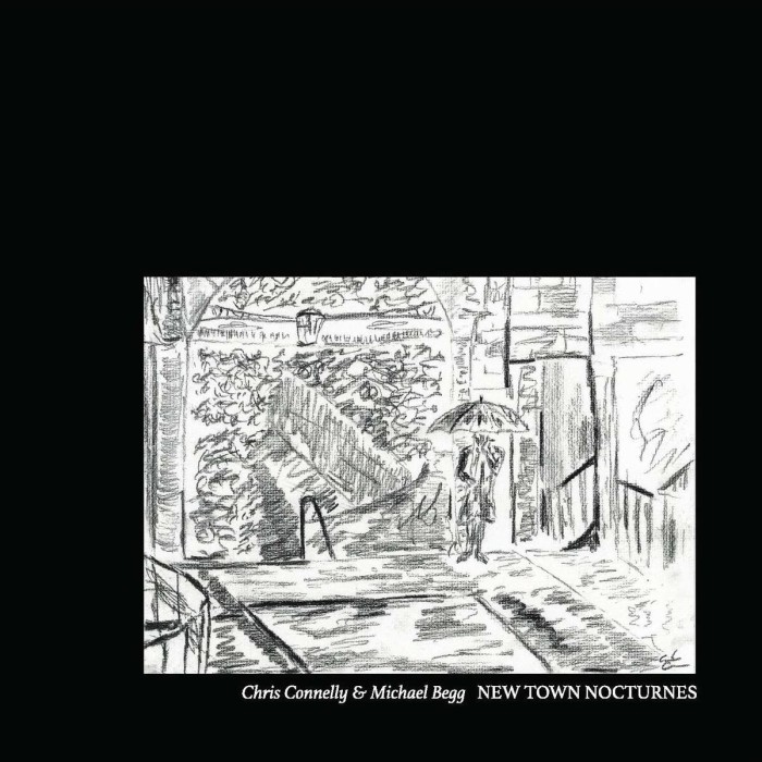 Chris Connelly & Michael Begg - New Town Nocturnes