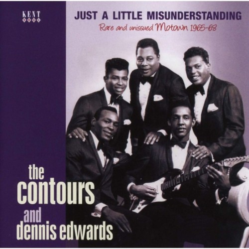 The Contours & Dennis Edwards - Just A Little Misunderstanding (Rare And Unissued Motown 1965-1968)