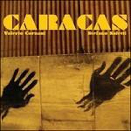 Valerio Corzani & Stefano Saletti - Caracas