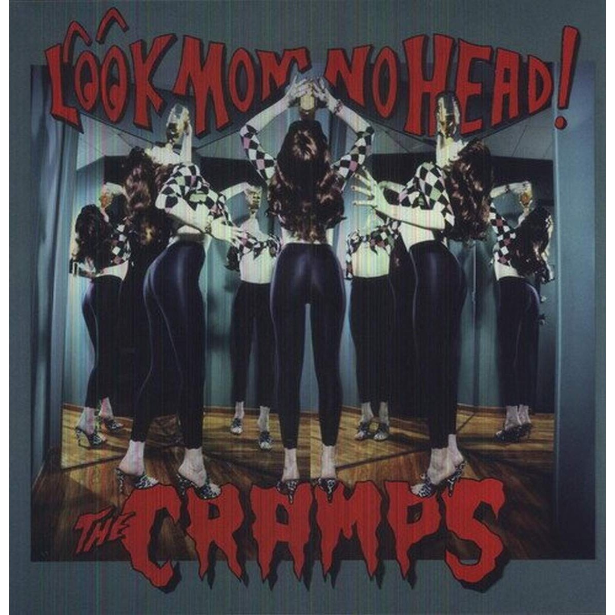 Cramps - Look Mom No Head!