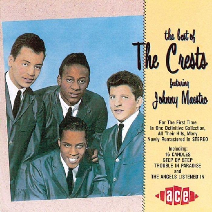 The Crests feat. Johnny Maestro - Best Of The Crests Featuring Johnny Maestro