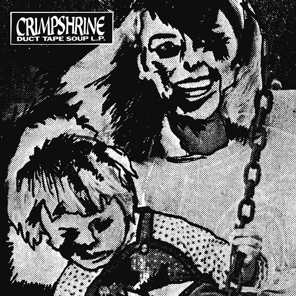 Crimpshrine - Duct Tape Soup