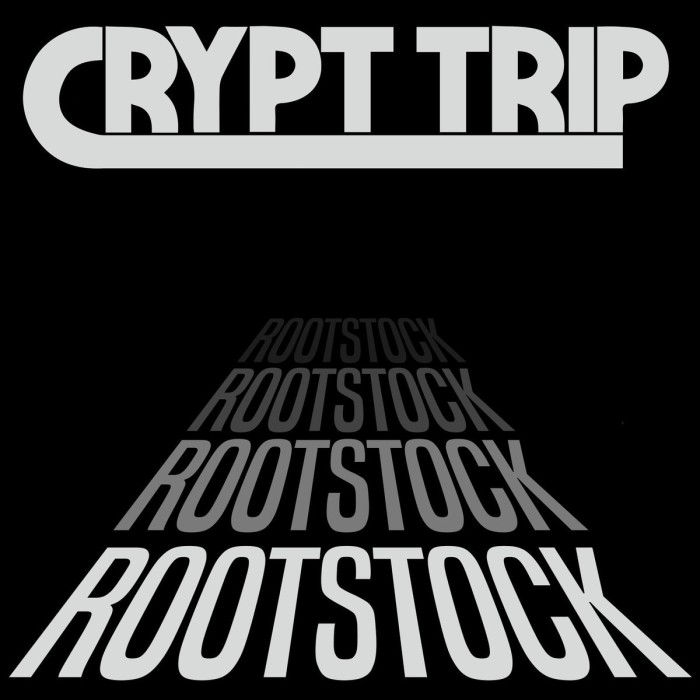 Crypt Trip - Rootstock (Black Cover)