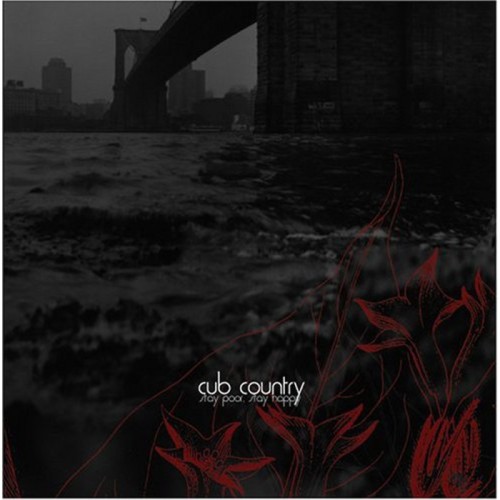 Cub Country - Stay Poor Stay Happy