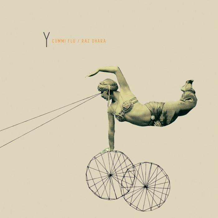 Cummi Flu & Raz Ohara - Y