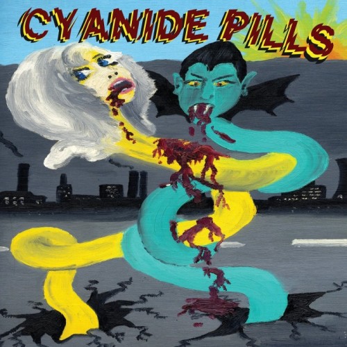 Cyanide Pills - Cyanide Pills