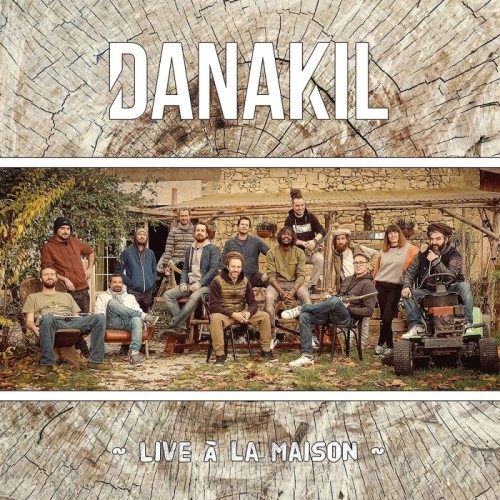 Danakil - Live A La Maison