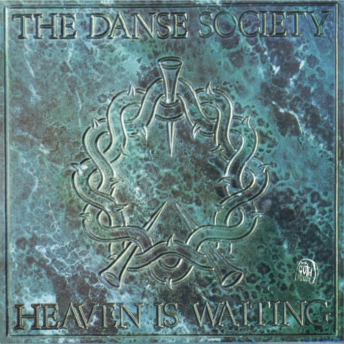 Danse Society - Heaven Is Waiting