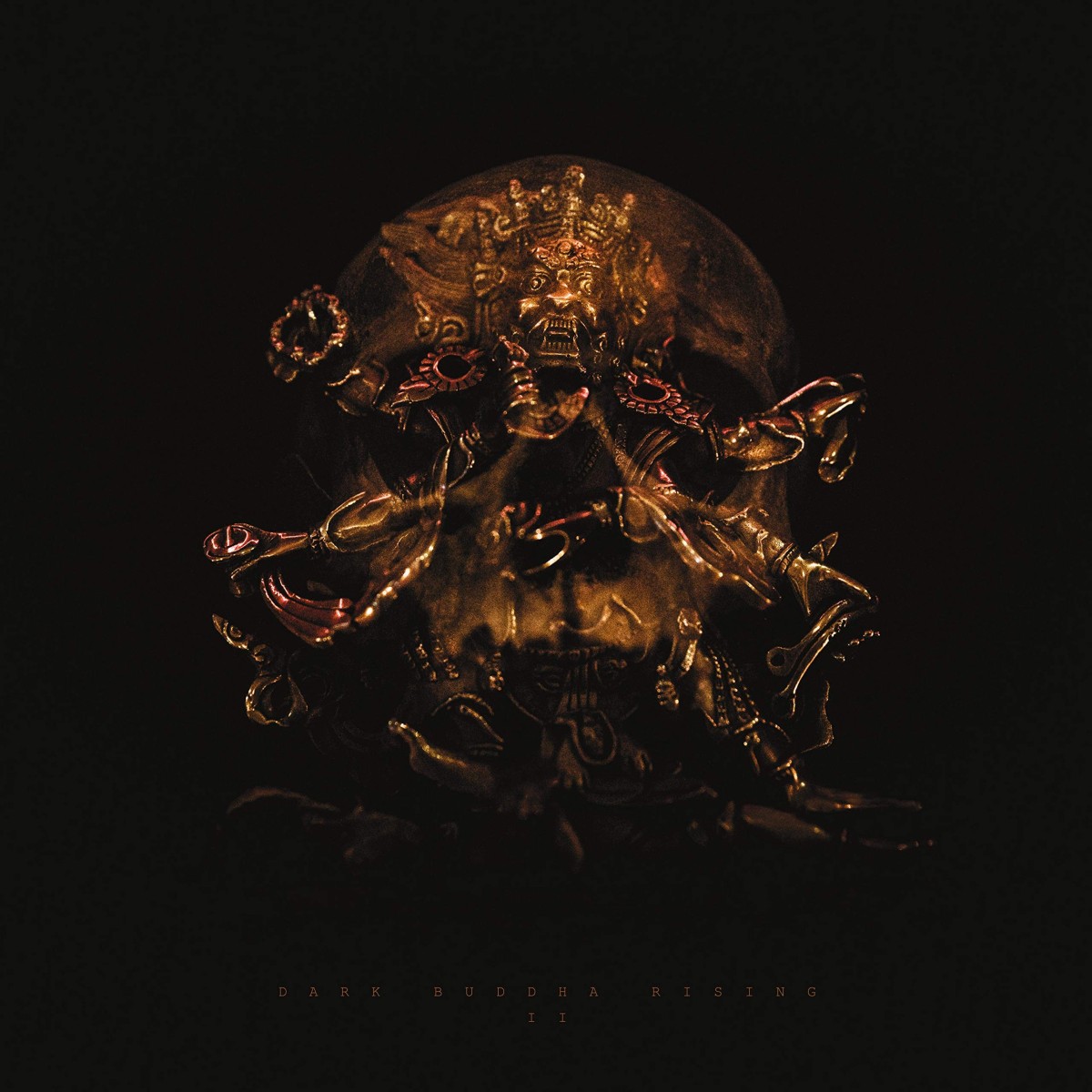 Dark Buddha Rising - II