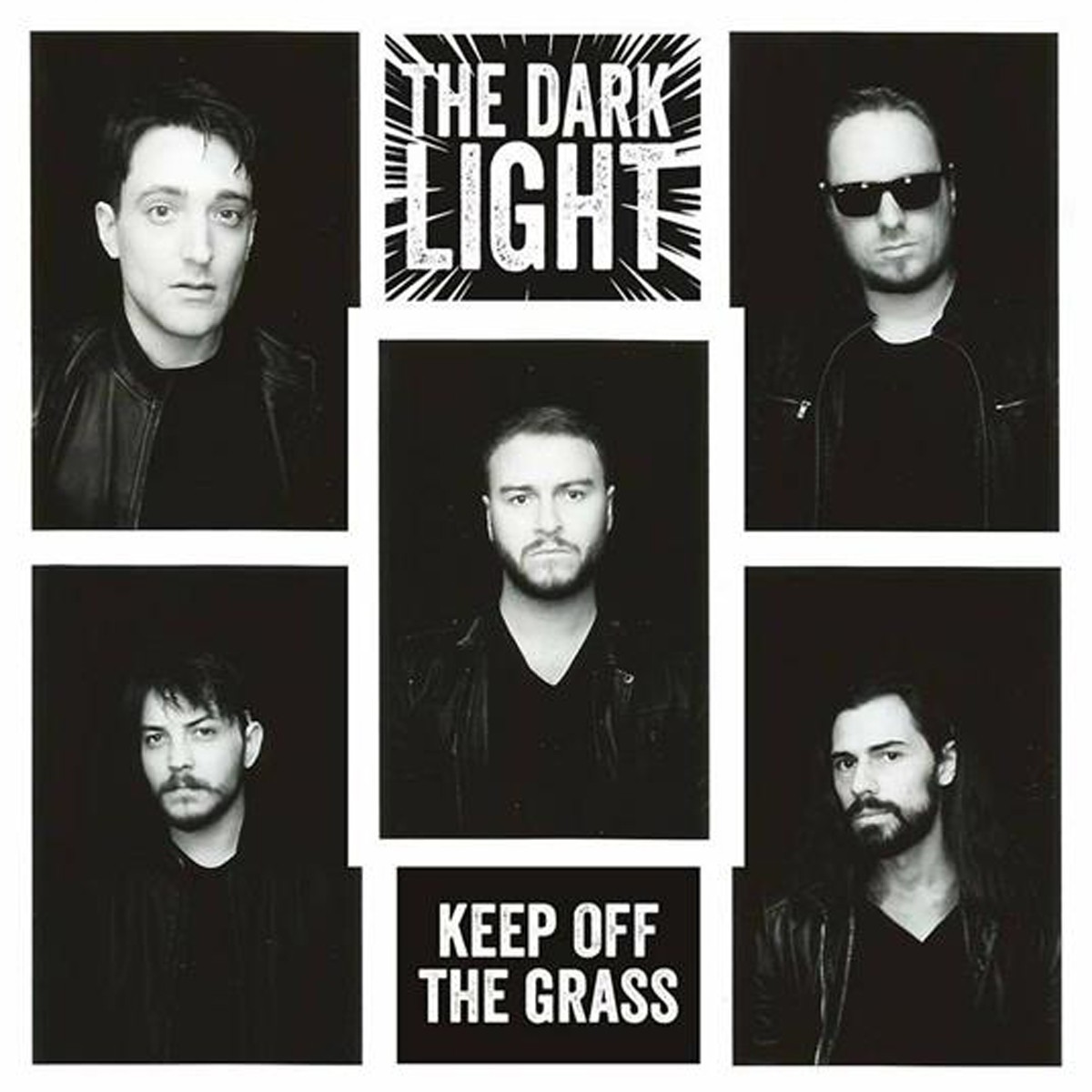 Dark Light - Keep Off The Grass