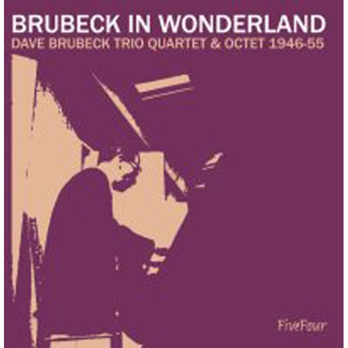 Dave Brubeck Trio Quartet & Octet - Brubeck In Wonderland