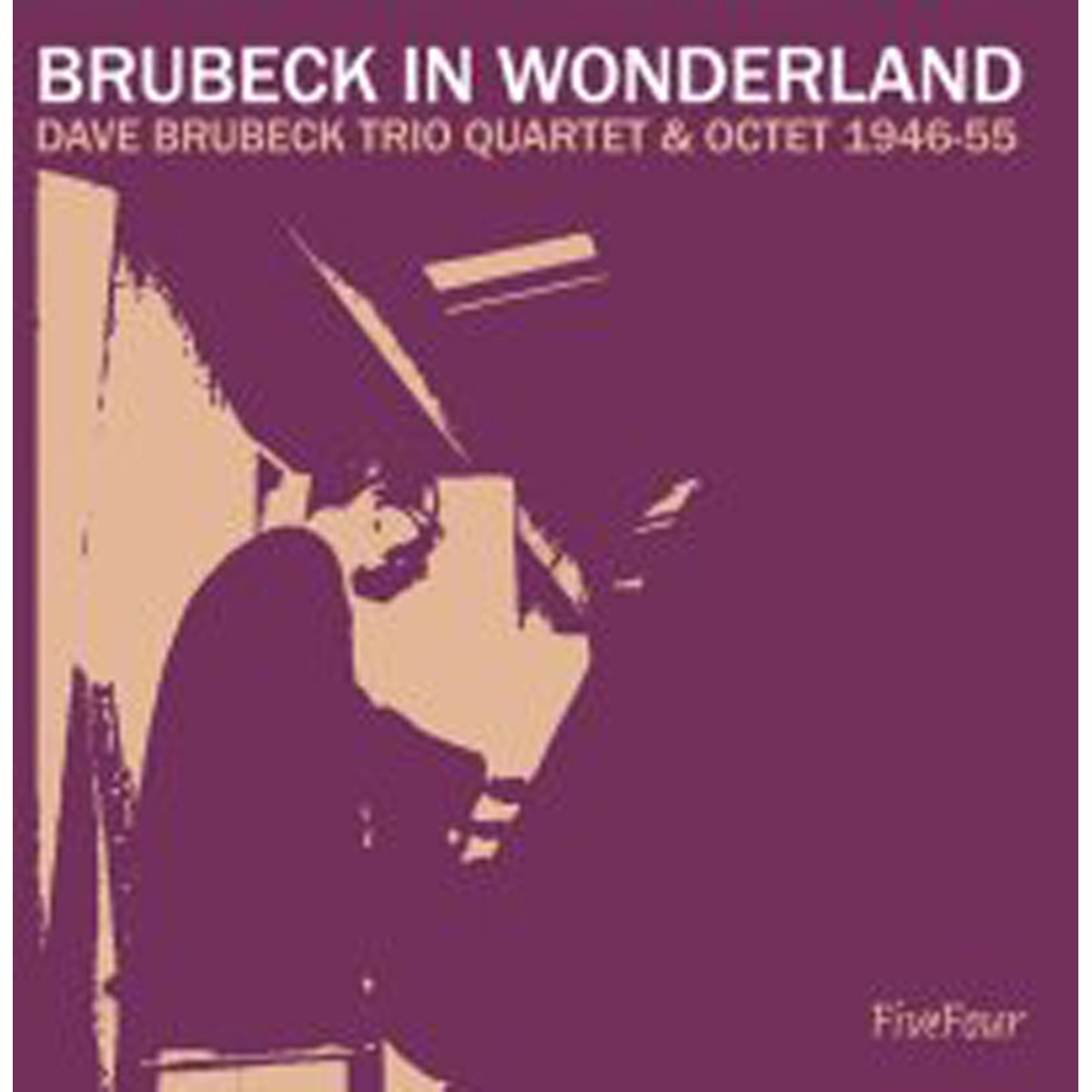 Dave Brubeck Trio Quartet & Octet - Brubeck In Wonderland