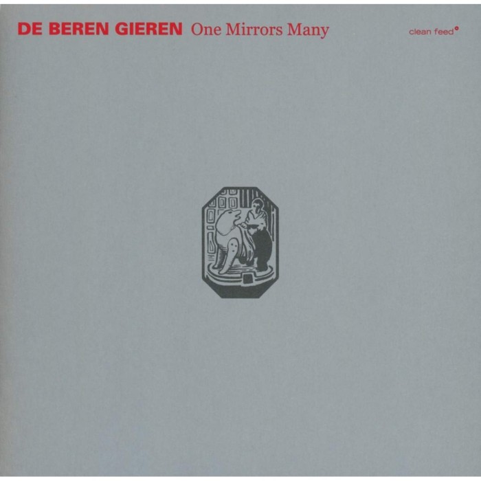 De Beren Gieren - One Mirrors Many