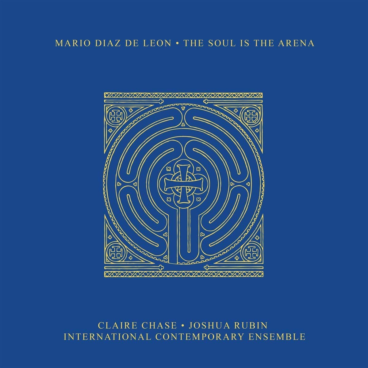 Mario Diaz De León - Soul Is The Arena