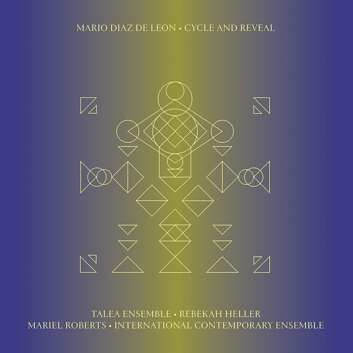 Mario Diaz De León - Cycle And Reveal