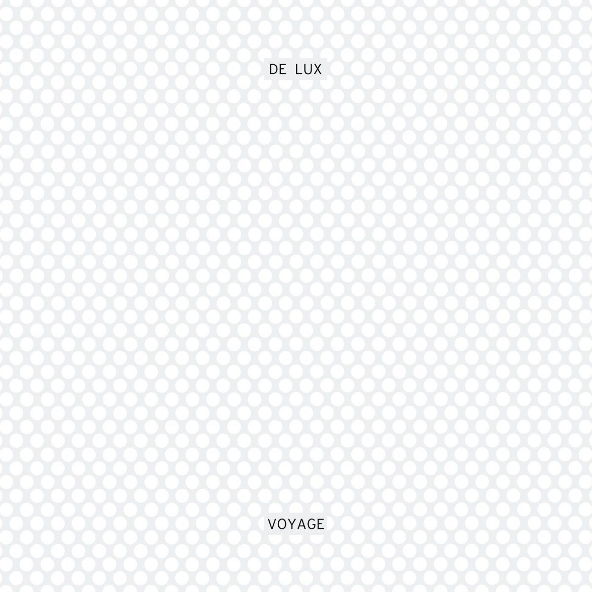 De Lux - Voyage