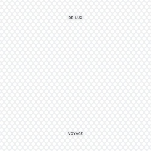 De Lux - Voyage