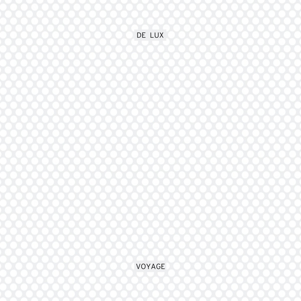 De Lux - Voyage