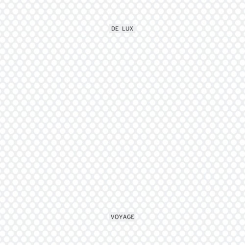 De Lux - Voyage