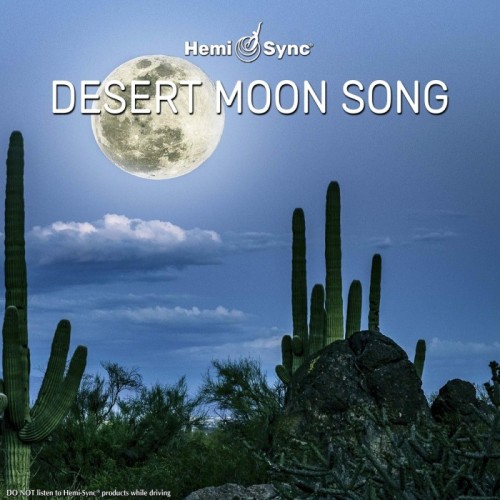 Dean Evenson & Hemi-Sync - Desert Moon Song