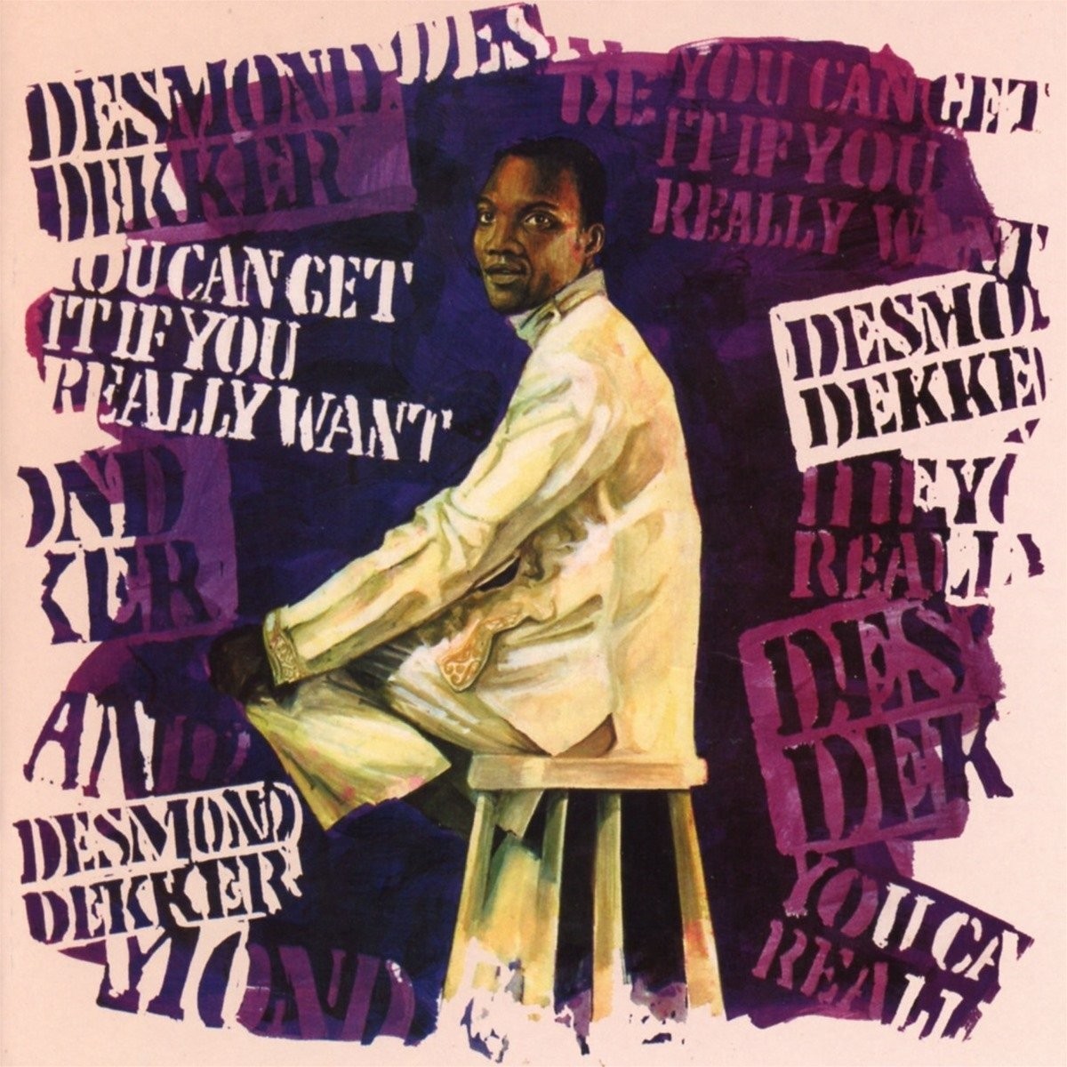 Desmond Dekker - You Can Get It If You Really Want (Expanded Edition)