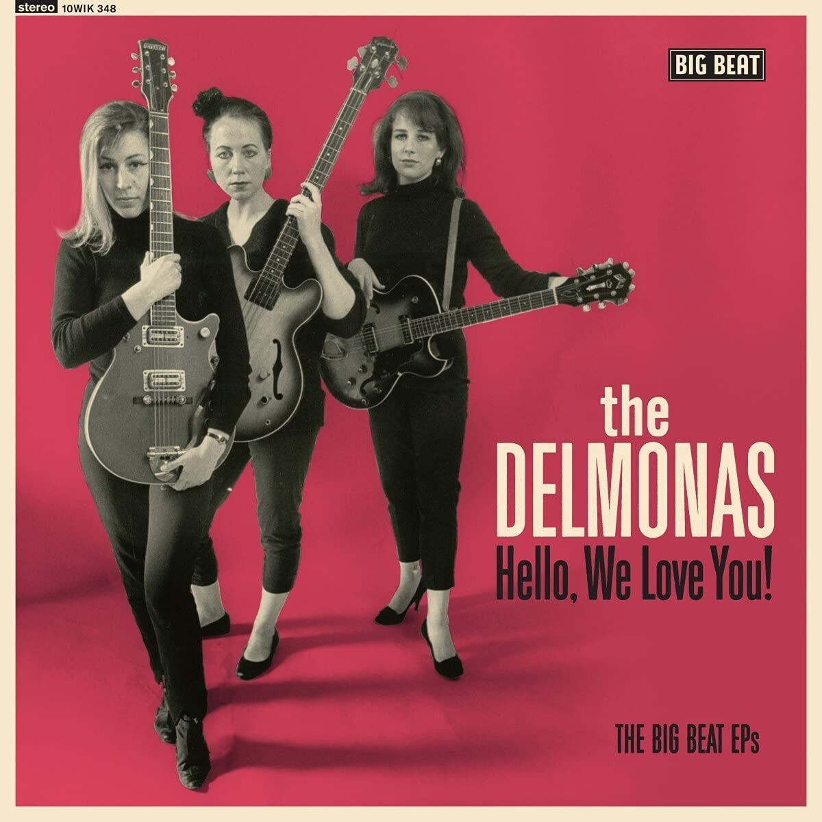 Delmonas - Hello, We Love You! The Big Beat (Ep)