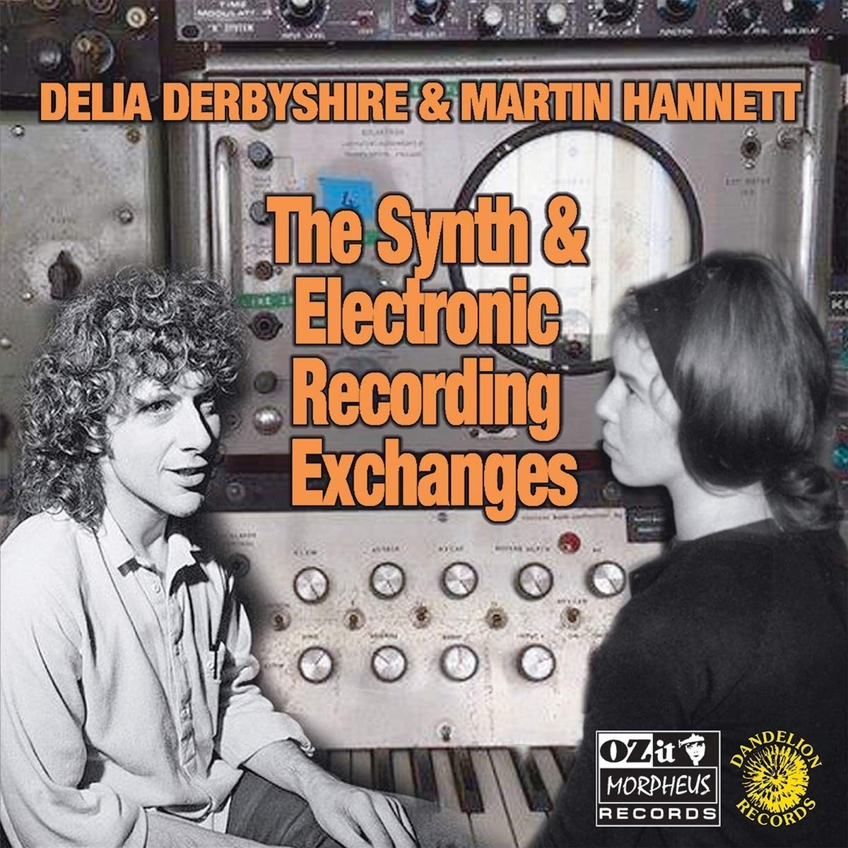 Delia Derbyshire & Martin Hannett - The Synth & Electronic Recording Exchanges