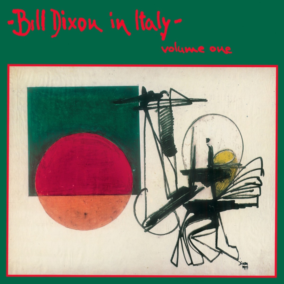 Bill Dixon - In Italy - Volume One
