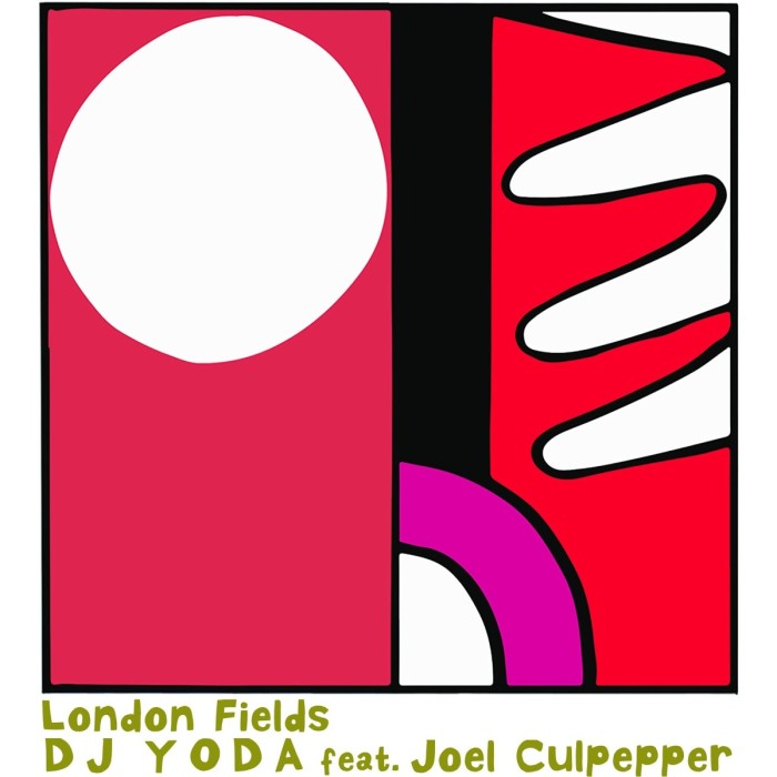 DJ Yoda feat. Joel Culpepper - London Fields