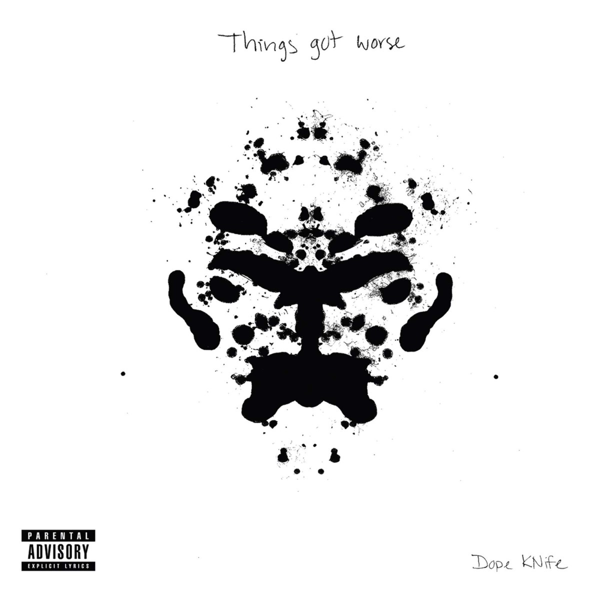 Dope Knife - Things Got Worse