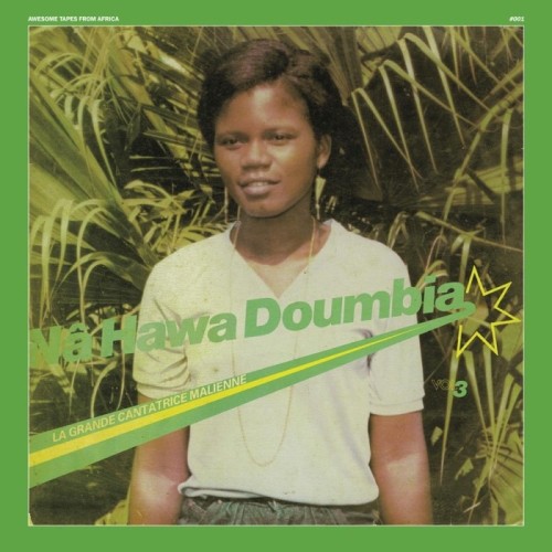 Nahawa Doumbia - La Grande Cantatrice Malienne, Vol. 3