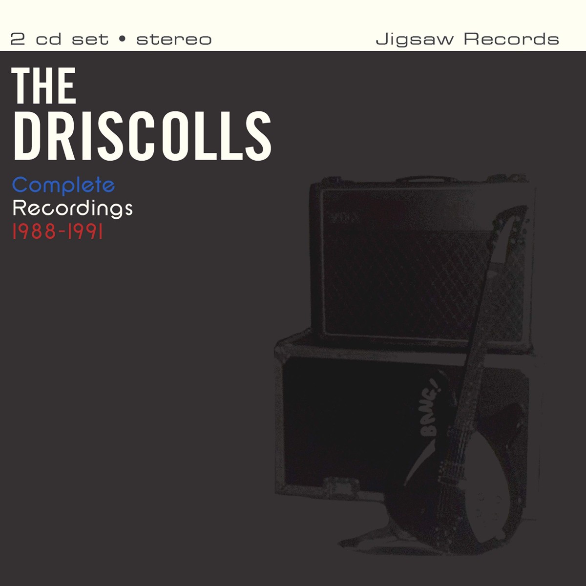 Driscolls - Complete Recordings 1988-1991