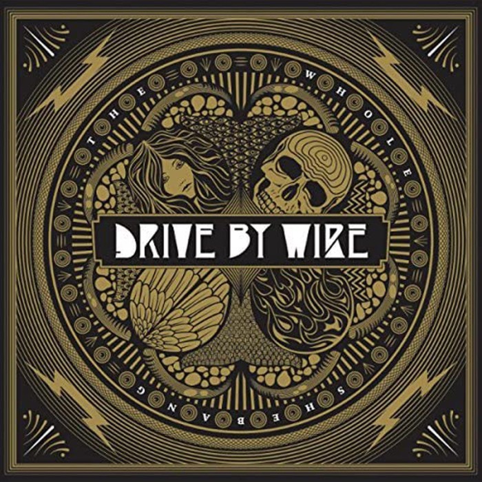Drive By Wire - Whole Shebang (2017 Edition)
