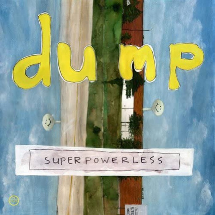 Dump - Superpowerless