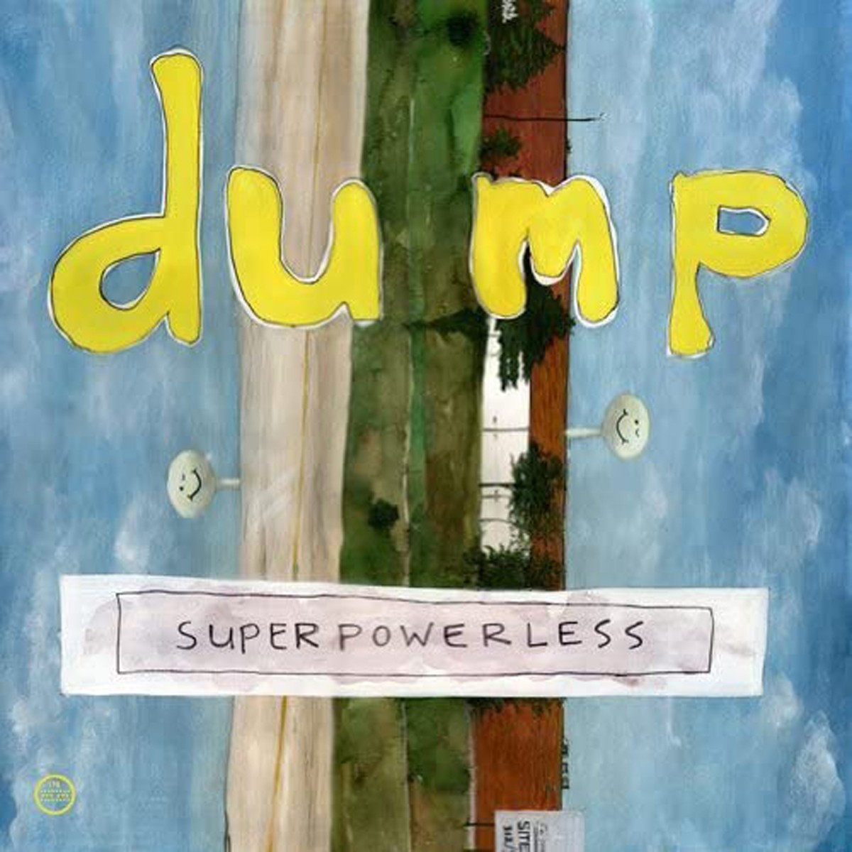 Dump - Superpowerless