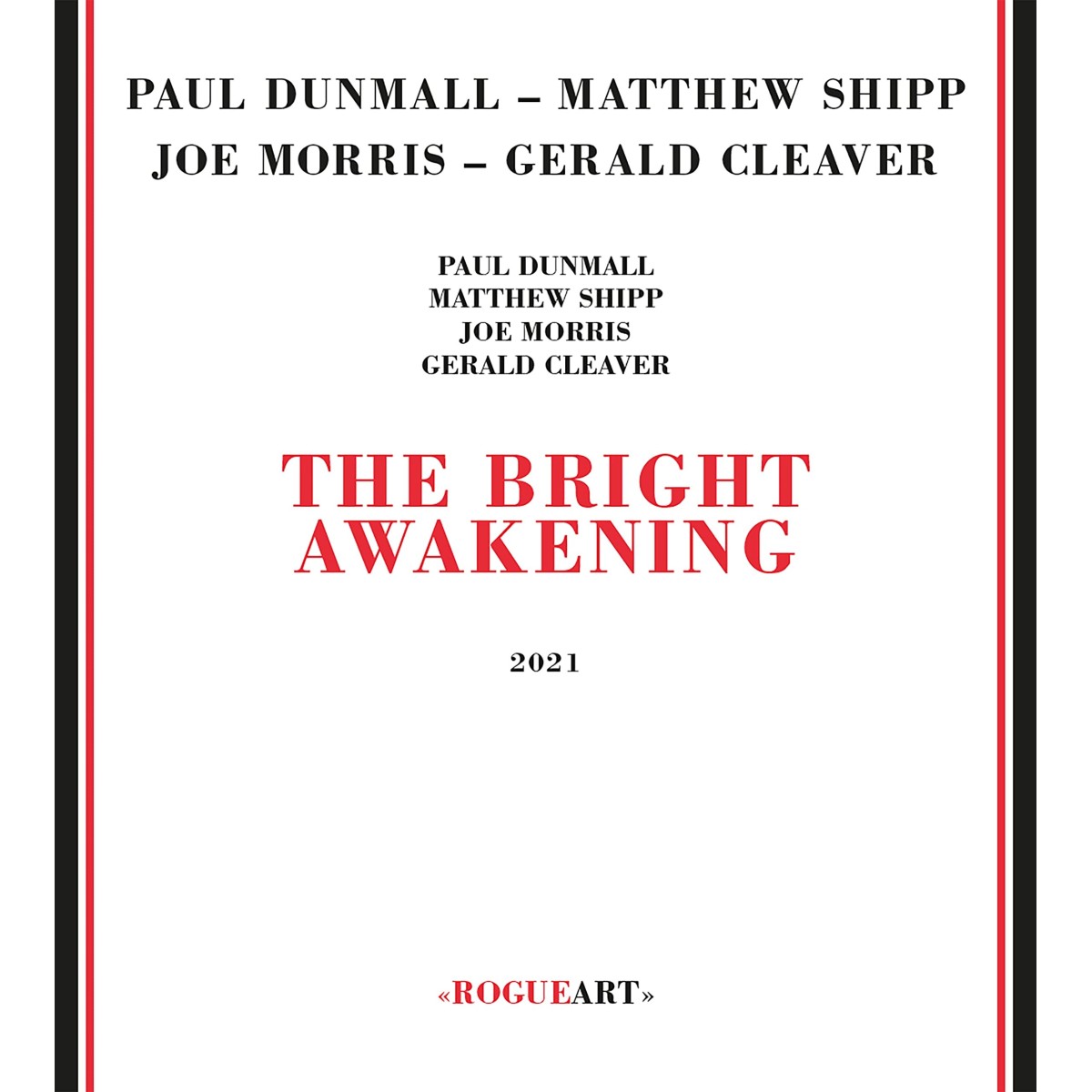 Paul Dunmall & Matthew Shipp & Joe Morris & Gerald Cleaver - Bright Awakening